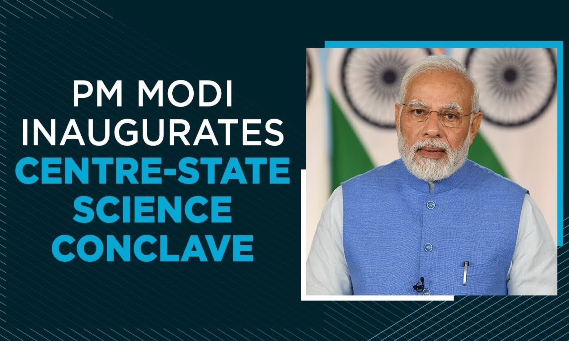 Modi Inaugurated Centre-State Science Conclave