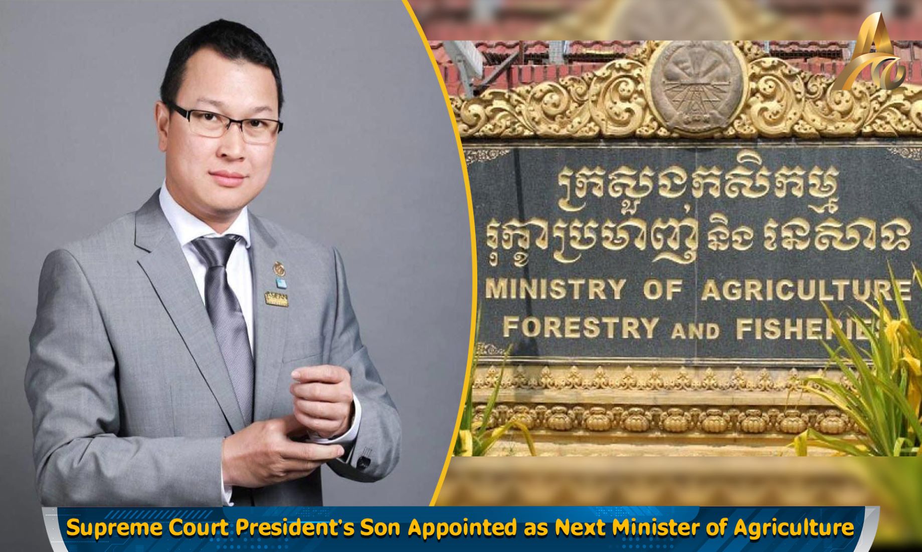 Cambodian PM Nominated New Agriculture Minister