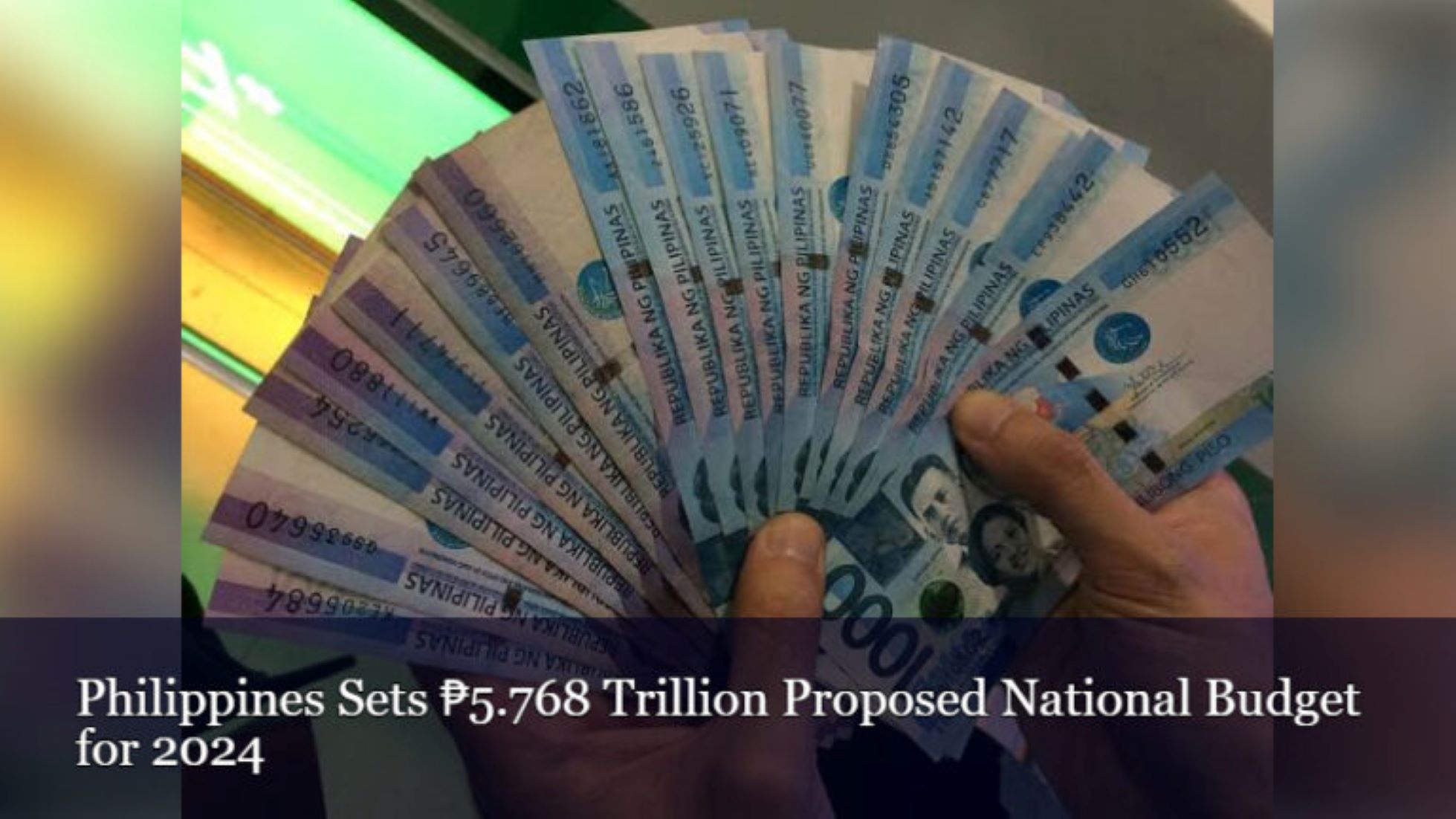 Philippines’ Budget For 2024 Grows 9.5 Percent