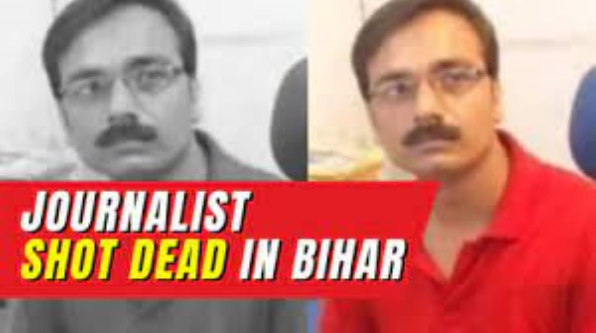 Journalist Shot Dead In Bihar