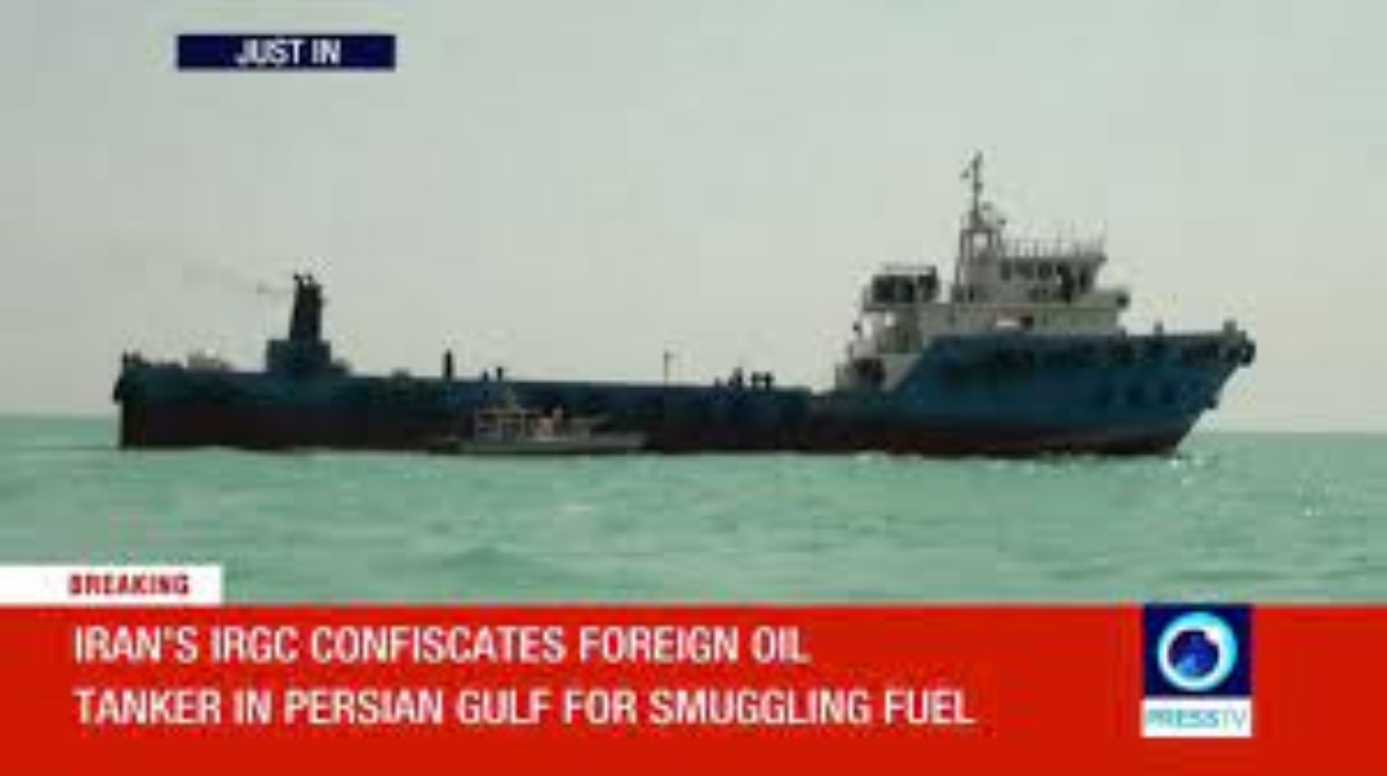 Iran Seized Two Foreign Tankers Smuggling Fuel In Southern Waters