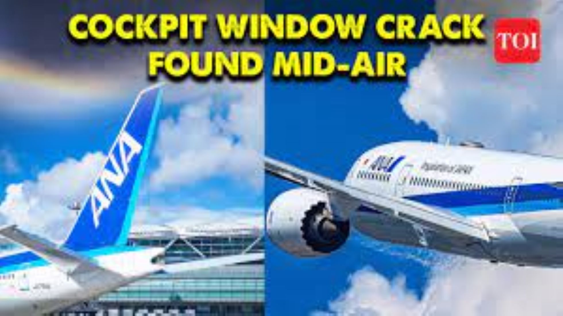 ANA Plane Returned To Japanese Airport After Crack Found In Window