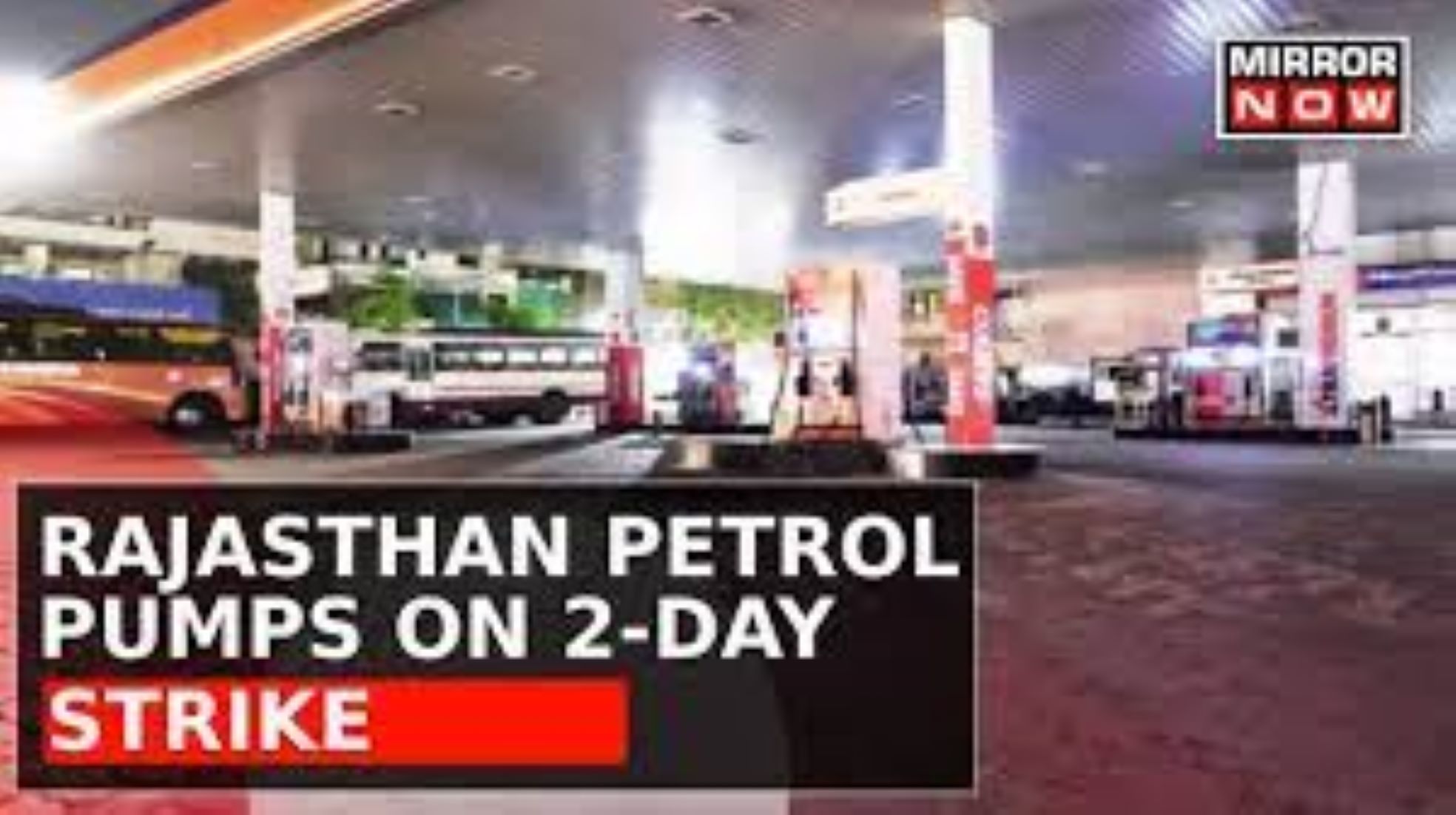 Fuel Retailers Go On Strike In India’s Rajasthan State