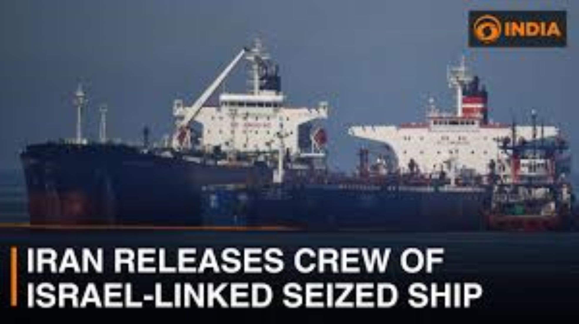 Five Indian Sailors Released From Cargo Ship Seized By Iran For Israeli Links