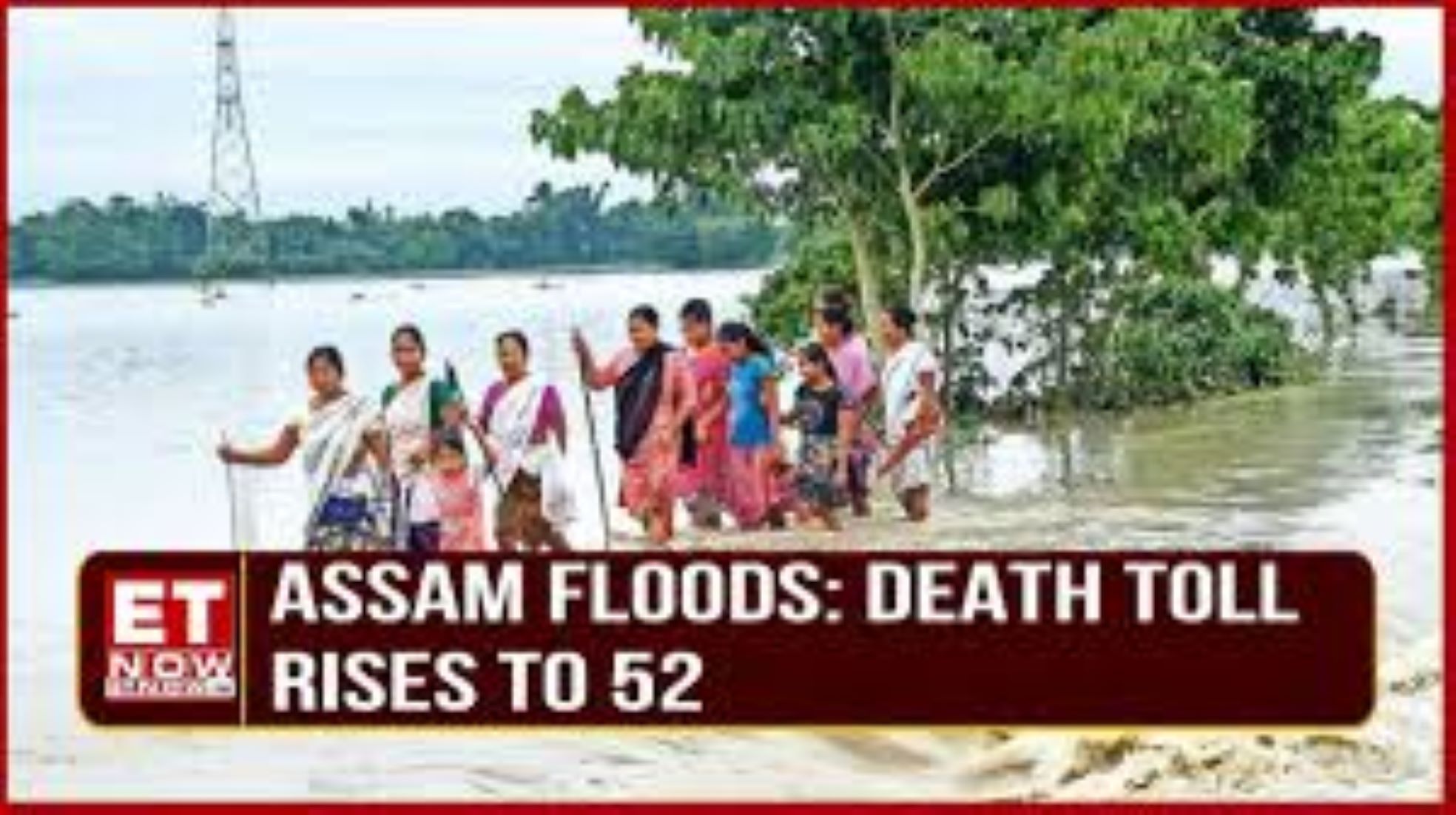 India’s Assam Flood Death Toll Rises To 52 As 2.1 Million People Remain Affected