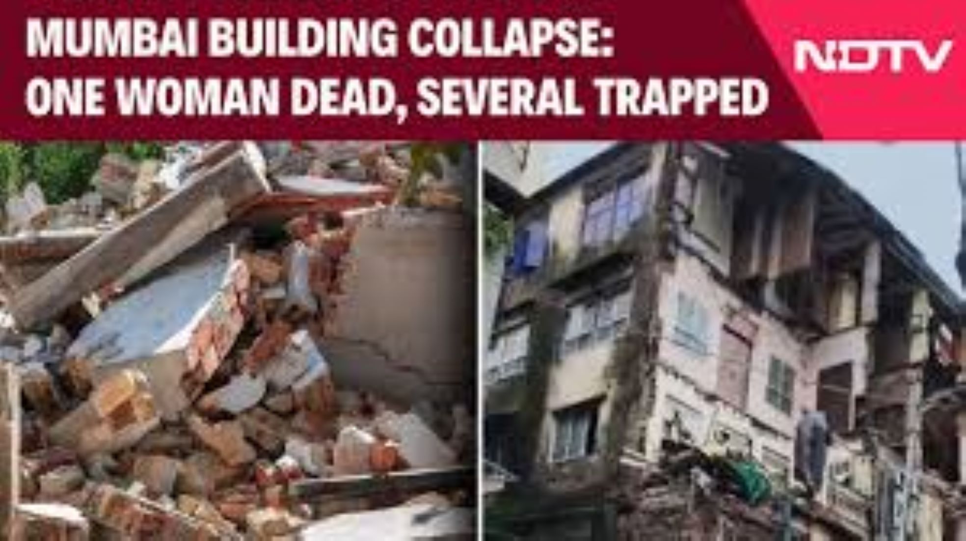 Woman Killed, Several Feared Trapped After Building Collapsed In Mumbai