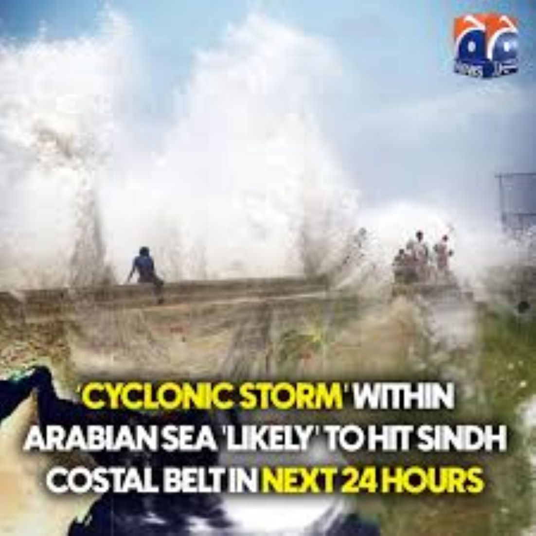 Cyclonic Storm Within Arabian Sea Likely To Hit Pakistan’s Sindh