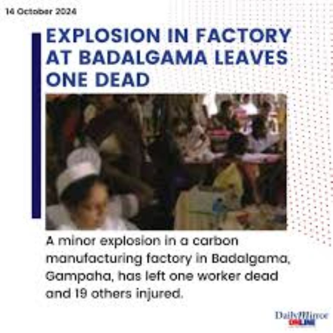 One Dead, 19 Injured After Factory Explosion In Sri Lanka