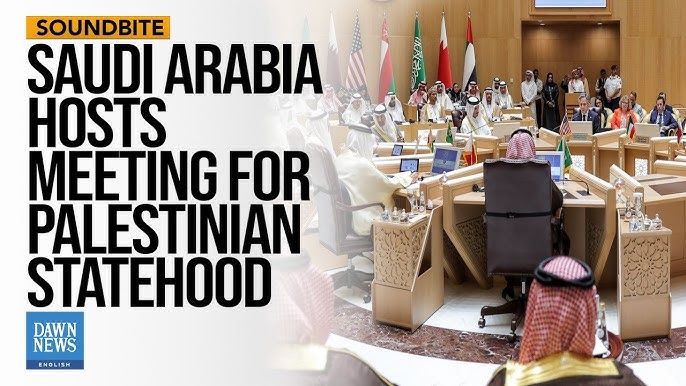 Saudi Arabia Hosted Meeting To Push For Palestinian State