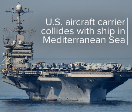 No Injuries Reported As U.S. Aircraft Carrier Collided With Merchant Vessel Near Egypt